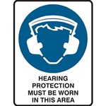 BRADY MANDATORY SIGN HEARING PROTECTION MUST BE WORN IN THIS AREA 450 X 300MM POLYPROPYLENE
